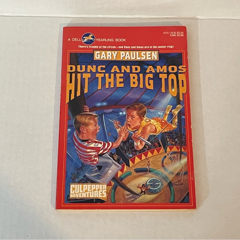 ♦️$3♦️ Dunc and Amos Hit the Big Top Gary Paulsen Culpepper Adventures kids book